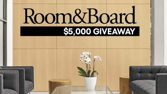 Room & Board $5,000 Gift Card Sweepstakes