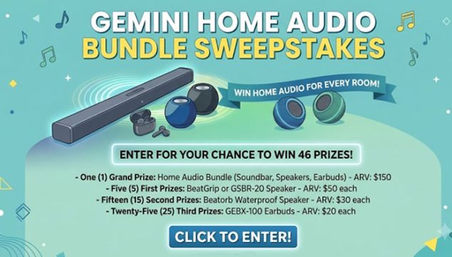 Gemini Home Audio Bundle Sweepstakes (46 Prizes)