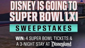 Disney ESPN We're Going to Super Bowl LXI Sweepstakes
