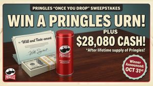 Pringles Once You Drop Sweepstakes ($28k Prize)