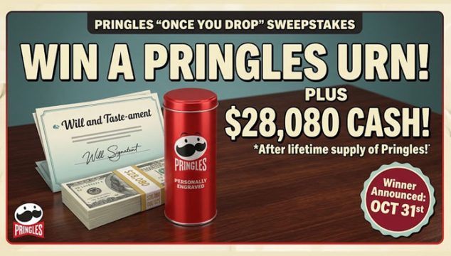 Pringles Once You Drop Sweepstakes ($28k Prize)